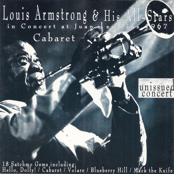 Louis Armstrong & His All Stars - In Concert at Juan Les Pins 1967 Louis Armstrong & His All Stars - In Concert at Juan Les Pins 1967