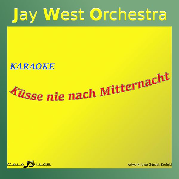 Jay West orchestra - Küsse nie Nach Mitternacht Jay West orchestra - Küsse nie Nach Mitternacht