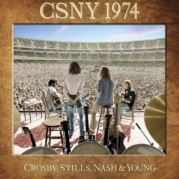 Crosby, Stills, Nash & Young|CSNY 1974