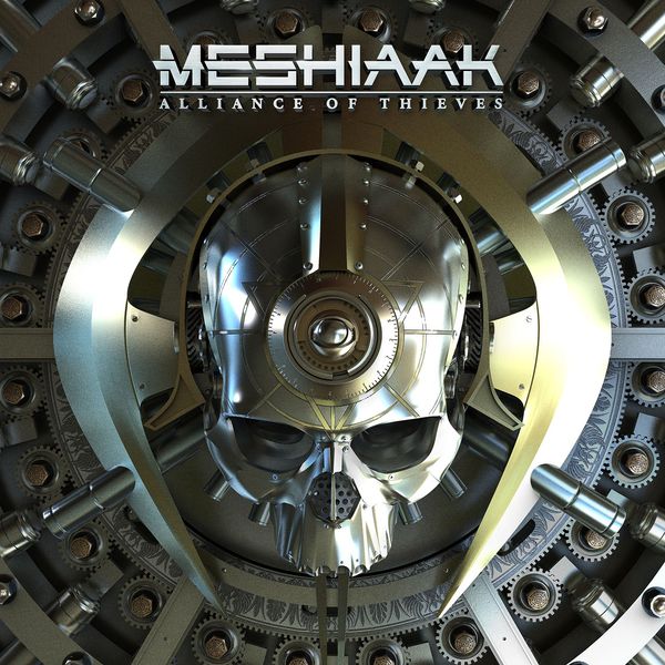 Meshiaak - Alliance Of Thieves Meshiaak - Alliance Of Thieves