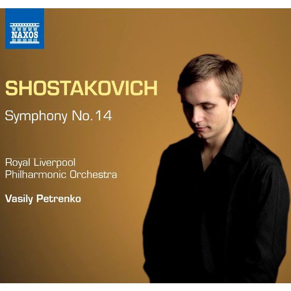 Alexander Vinogradov|Dmitry Shostakovich : Symphony No. 14