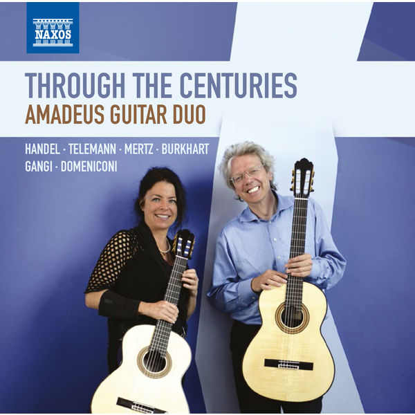 Amadeus Guitar Duo - Through the Centuries Amadeus Guitar Duo - Through the Centuries