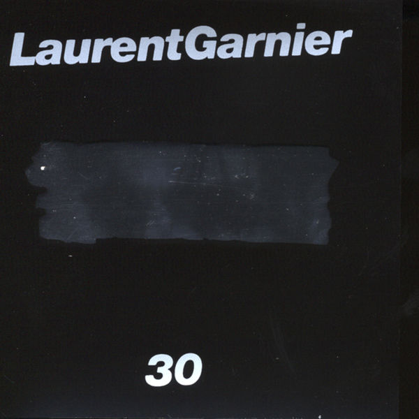 Laurent Garnier|30