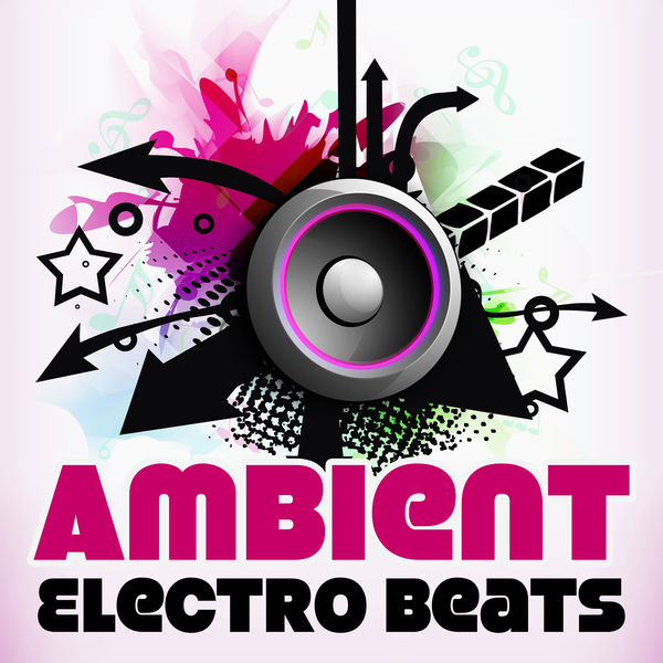Ambient Electro Beats Downbeat Chillout, Ambient Music, Pure