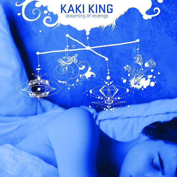 Kaki King - Dreaming of Revenge Kaki King - Dreaming of Revenge