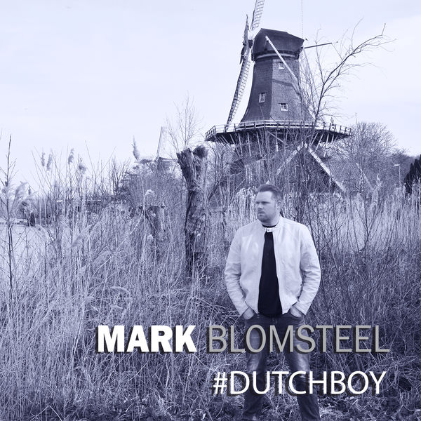 Mark Blomsteel - #Dutchboy Mark Blomsteel - #Dutchboy