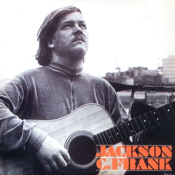 Jackson C. Frank - Jackson C Frank (Remastered) Jackson C. Frank - Jackson C Frank (Remastered)