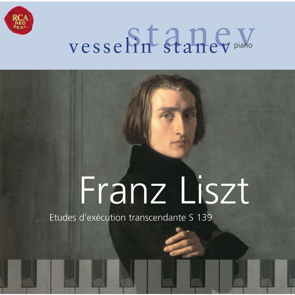 Vesselin Stanev|Liszt: Etudes D'Execution Transcendante Vesselin Stanev|Liszt: Etudes D'Execution Transcendante