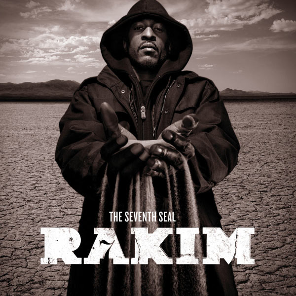 Rakim|The Seventh Seal Rakim|The Seventh Seal