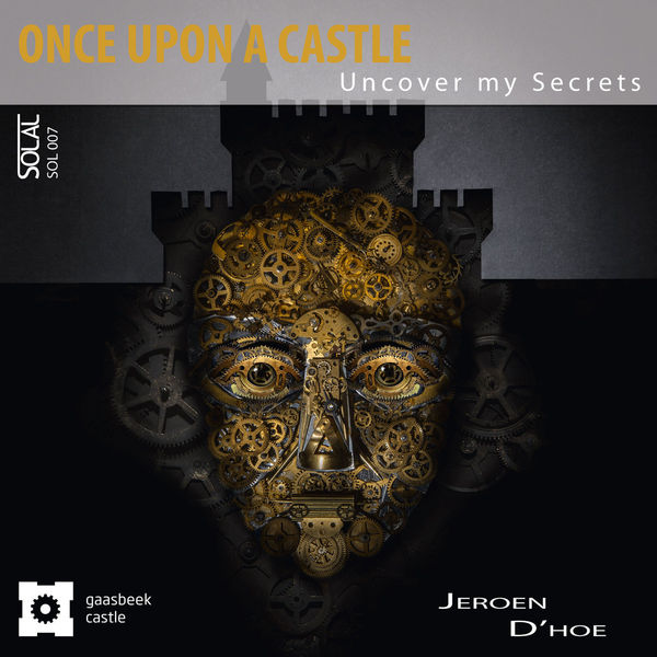 Various Artists - D'hoe: Once Upon a Castle (Uncover My Secrets) Various Artists - D'hoe: Once Upon a Castle (Uncover My Secrets)
