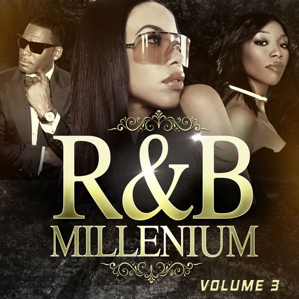 Various Artists|R'n'B Millenium, Vol. 3 Various Artists|R'n'B Millenium, Vol. 3