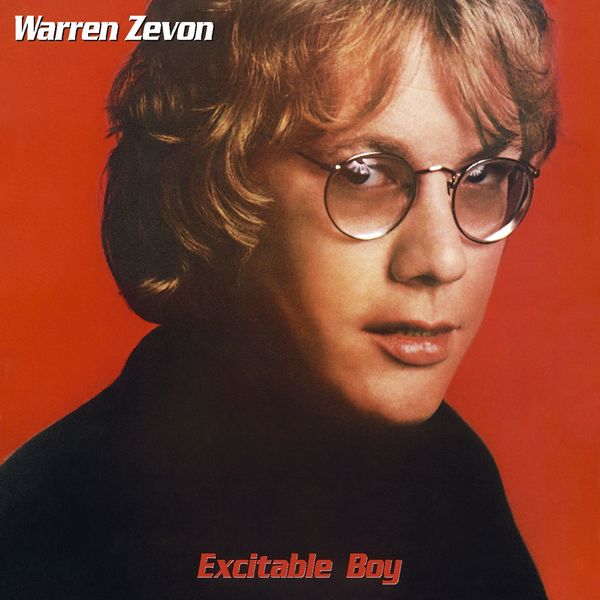 Warren Zevon - Excitable Boy Warren Zevon - Excitable Boy