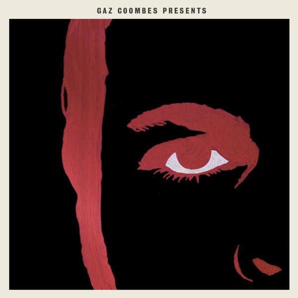 Gaz Coombes|One of These Days Gaz Coombes|One of These Days