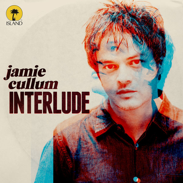 Jamie Cullum - Interlude Jamie Cullum - Interlude