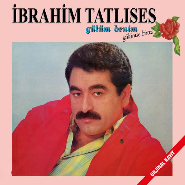 İbrahim Tatlıses|Gülüm Benim - Gülümse Biraz (Orjinal Kayıt)