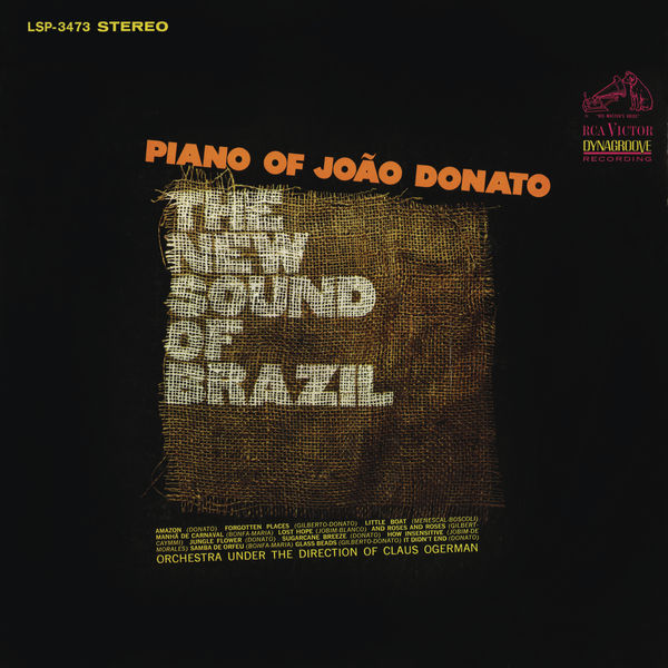 João Donato|The New Sound Of Brazil / Piano Of João Donato