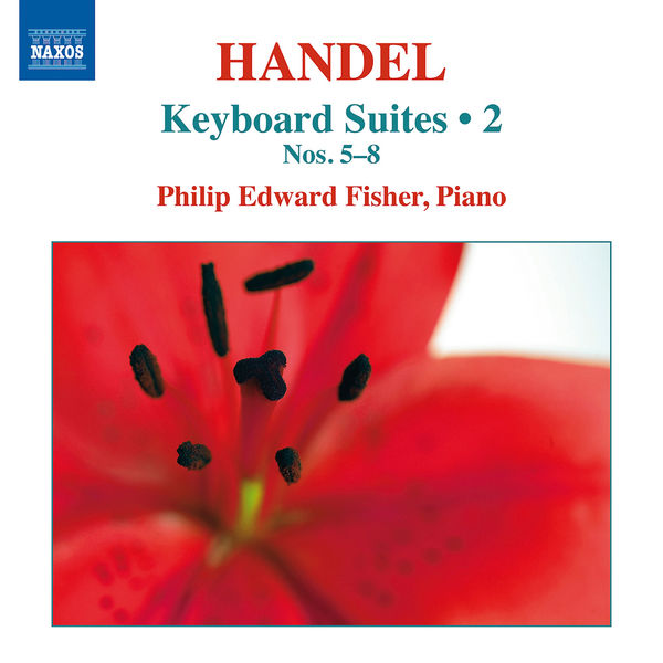 Philip Edward Fisher|Handel: Keyboard Suites, Vol. 2