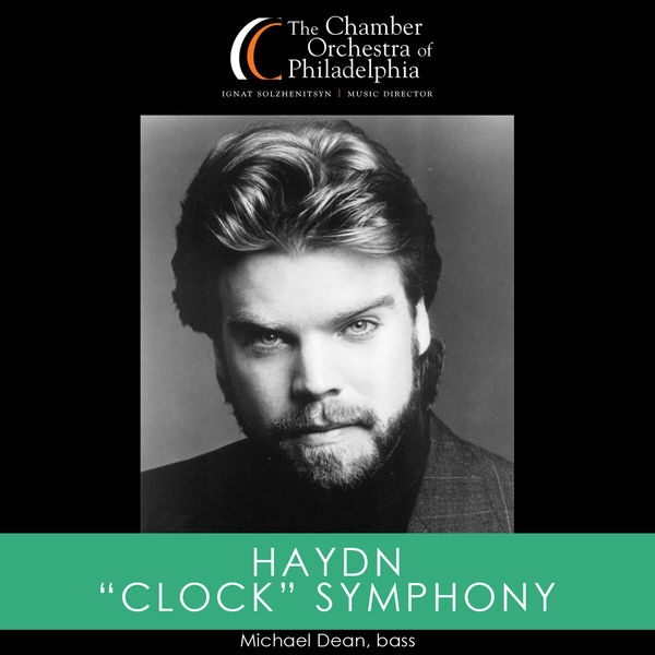 Chamber Orchestra of Philadelphia - Haydn: Clock Symphony Chamber Orchestra of Philadelphia - Haydn: Clock Symphony