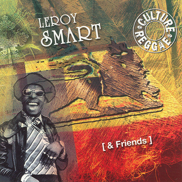 Leroy Smart - Leroy Smart And Friends Leroy Smart - Leroy Smart And Friends