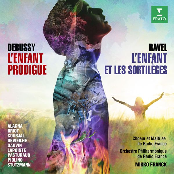 Mikko Franck|Ravel: L'enfant et les sortilèges - Debussy: L'enfant prodigue (Live) Mikko Franck|Ravel: L'enfant et les sortilèges - Debussy: L'enfant prodigue (Live)