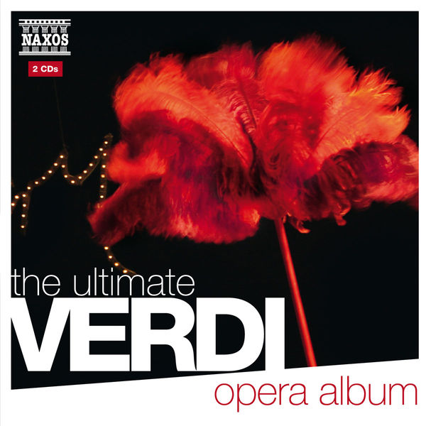 Slovak Radio Symphony Orchestra - The Ultimate Verdi Opera Album Slovak Radio Symphony Orchestra - The Ultimate Verdi Opera Album