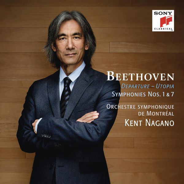 Kent Nagano - Beethoven: Symphonies Nos. 1 & 7 Kent Nagano - Beethoven: Symphonies Nos. 1 & 7