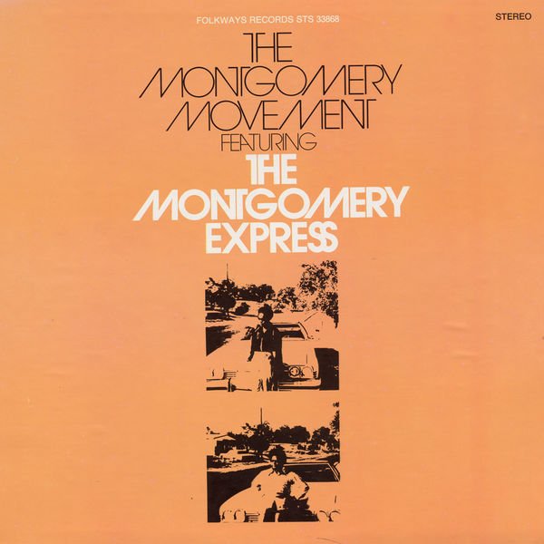 The Montgomery Express|The Montgomery Movement The Montgomery Express|The Montgomery Movement