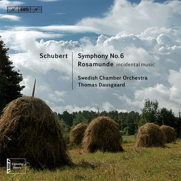 Thomas Dausgaard - Schubert: Symphony No. 6 - Rosamunde Thomas Dausgaard - Schubert: Symphony No. 6 - Rosamunde