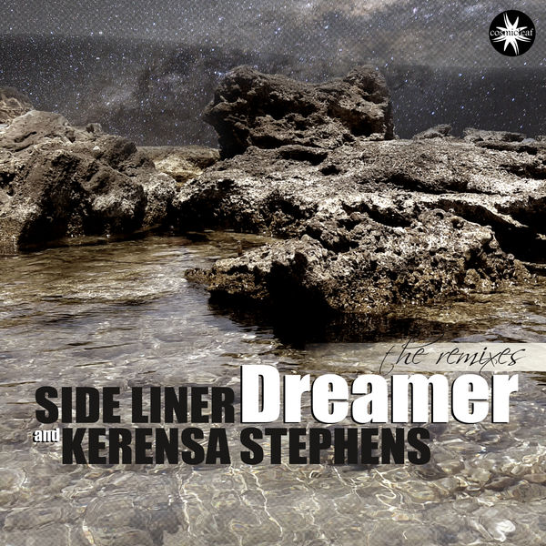 Side Liner - Dreamer (The Remixes) Side Liner - Dreamer (The Remixes)