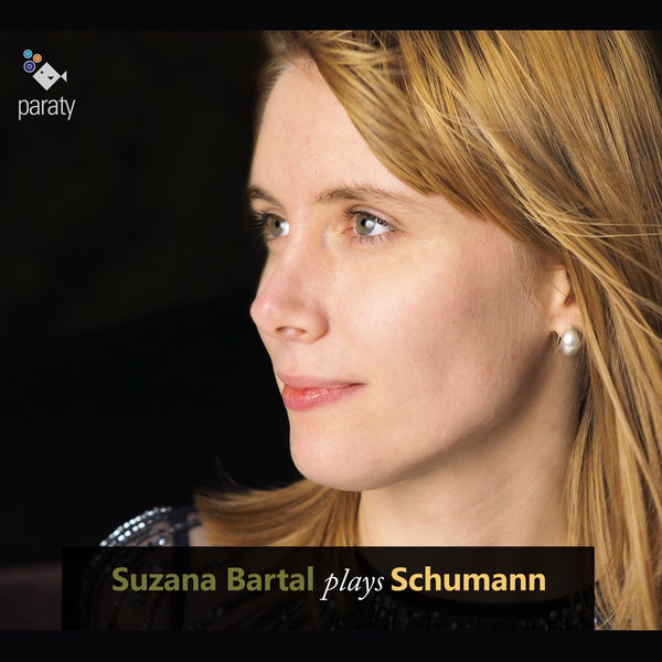 Suzana Bartal - Suzana Bartal plays Schumann Suzana Bartal - Suzana Bartal plays Schumann