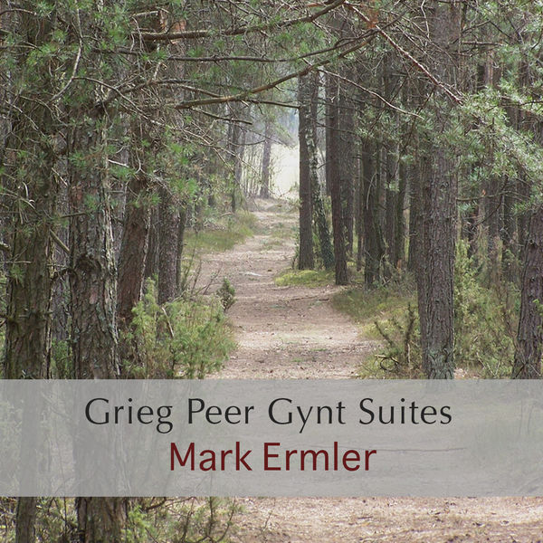 Edvard Grieg - Grieg Peer Gynt Suites Edvard Grieg - Grieg Peer Gynt Suites