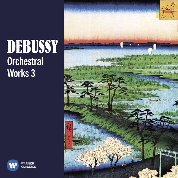 Various Artists|Debussy: Orchestral Works, Vol. 3