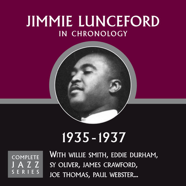 Jimmie Lunceford|Complete Jazz Series 1935 - 1937