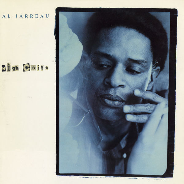 Al Jarreau|High Crime