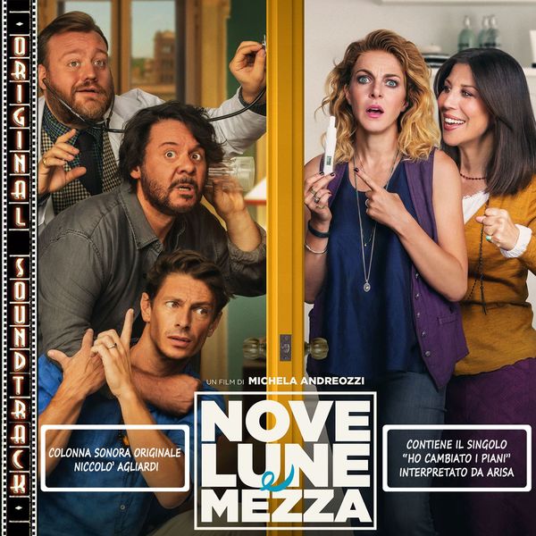 Niccolò Agliardi - Nove lune e mezza (Original Soundtrack) Niccolò Agliardi - Nove lune e mezza (Original Soundtrack)