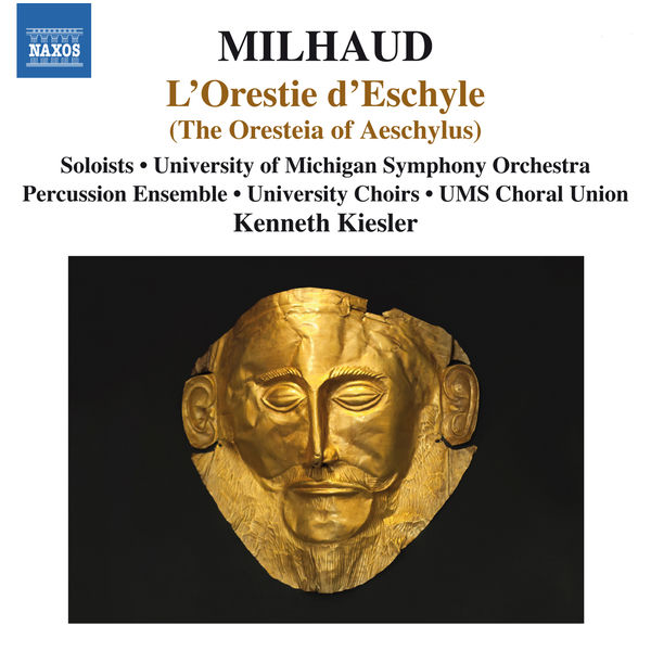 Lori Phillips|Milhaud: L'Orestie d'Eschyle Lori Phillips|Milhaud: L'Orestie d'Eschyle