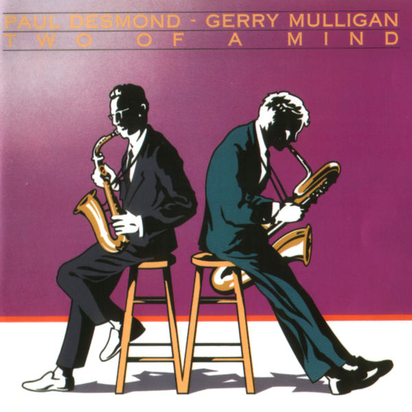 Paul Desmond|Two Of A Mind Paul Desmond|Two Of A Mind