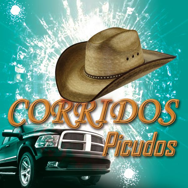 Los Norteños De Monterrey - Corridos Picudos Los Norteños De Monterrey - Corridos Picudos