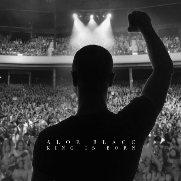 Aloe Blacc|King Is Born