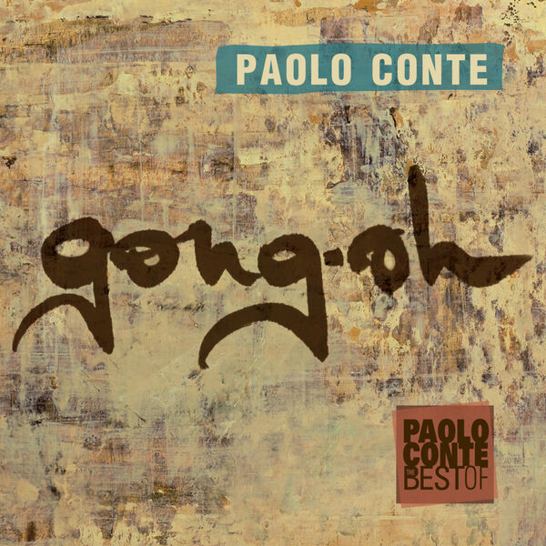 Paolo Conte|Gong-Oh (International Version) Paolo Conte|Gong-Oh (International Version)