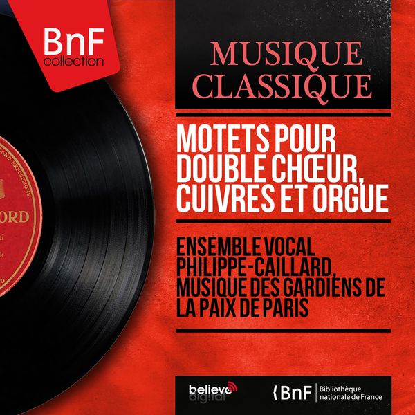 Ensemble vocal Philippe-Caillard - Motets pour double chœur, cuivres et orgue (Stereo Version) Ensemble vocal Philippe-Caillard - Motets pour double chœur, cuivres et orgue (Stereo Version)