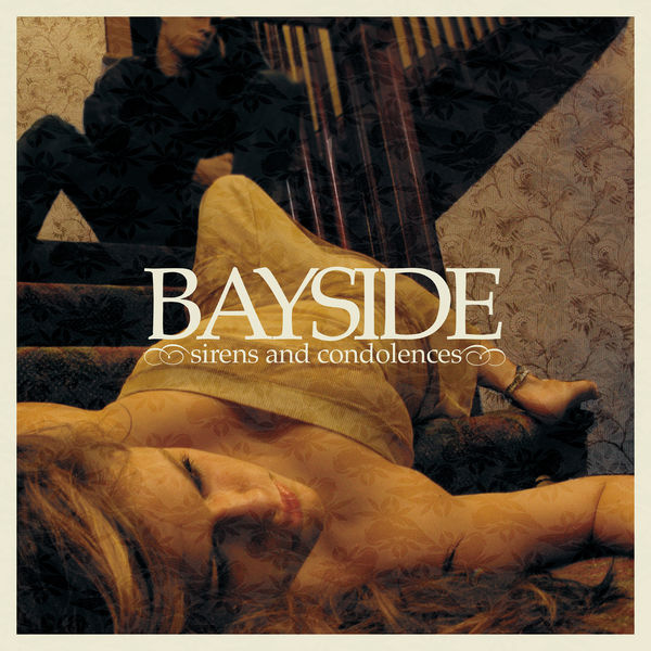 Bayside - Sirens And Condolences Bayside - Sirens And Condolences