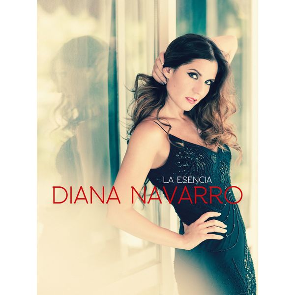 Diana Navarro|La Esencia (Premium) Diana Navarro|La Esencia (Premium)