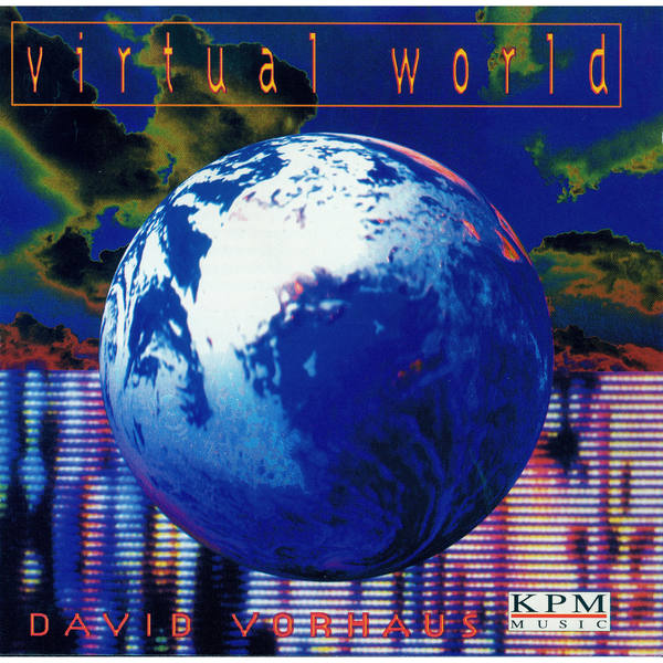 David Vorhaus|Virtual World David Vorhaus|Virtual World