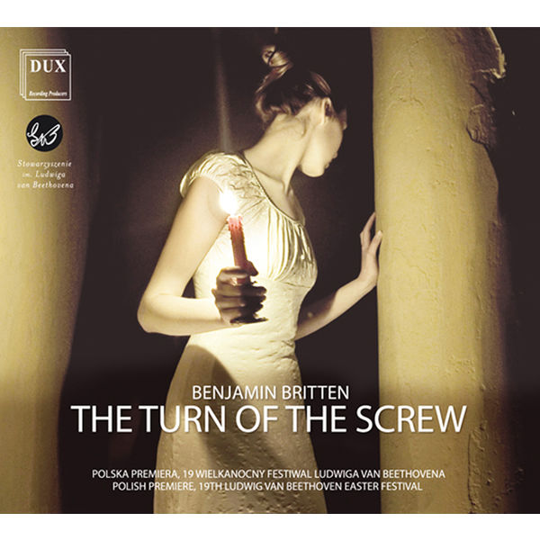 19th Ludwig van Beethoven Easter Festival Ensemble|Britten: The Turn of the Screw, Op. 54 19th Ludwig van Beethoven Easter Festival Ensemble|Britten: The Turn of the Screw, Op. 54