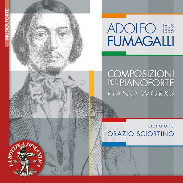 Orazio Sciortino - A. Fumagalli: Piano Works Orazio Sciortino - A. Fumagalli: Piano Works