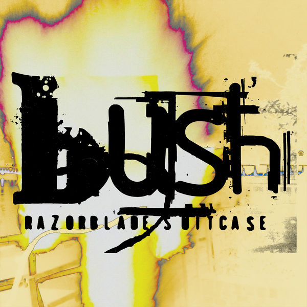 Bush|Razorblade Suitcase (In Addition) Bush|Razorblade Suitcase (In Addition)