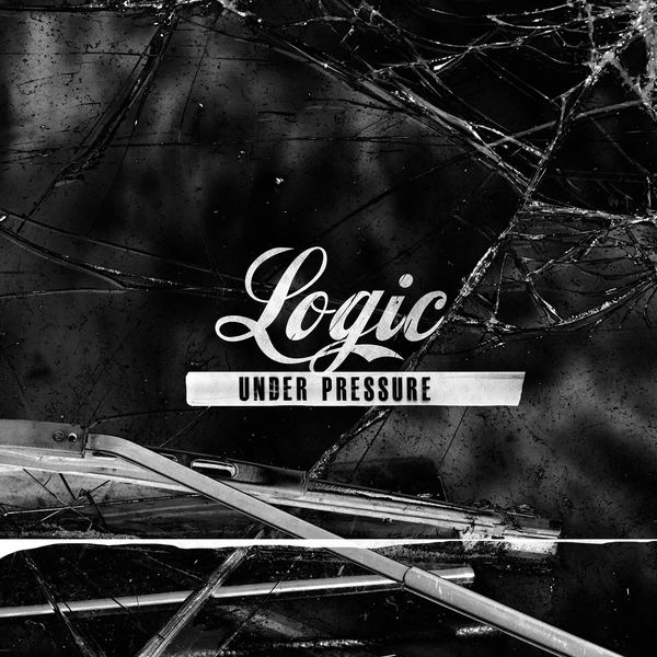 Album Under Pressure Logic Qobuz Download And Streaming In High Quality