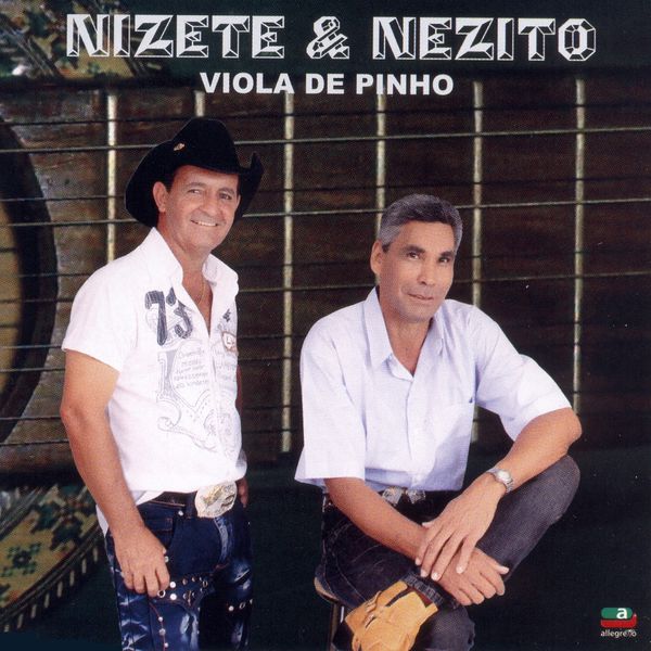 Nizete & Nezito - Viola de Pinho Nizete & Nezito - Viola de Pinho