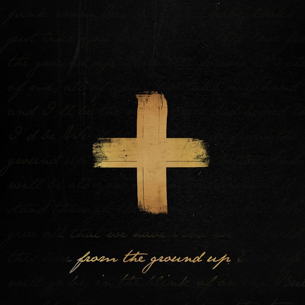 Dan + Shay|From the Ground Up (Single Version) Dan + Shay|From the Ground Up (Single Version)